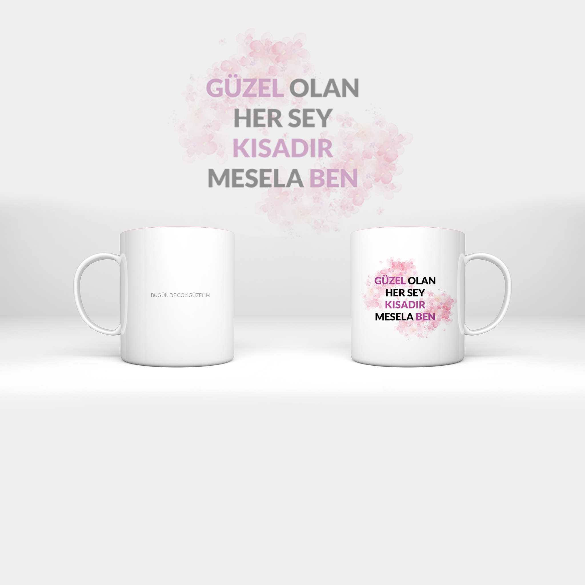 Güzel Olan Her Şey Kısadır Mesela Ben Kupa Bardak